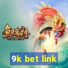 9k bet link